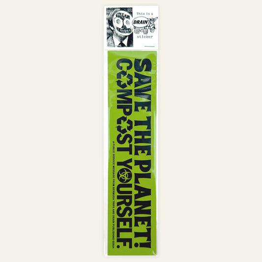 Bumper Sticker "SAVE THE PLANET" by Dean Edmonds & Ed Davis