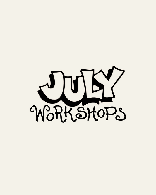 July 2025 Workshops